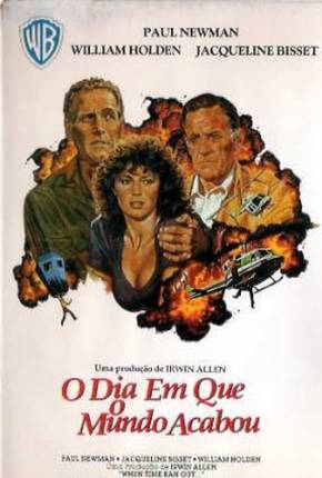 Capa para download torrent de Filme O Dia em Que o Mundo Acabou / When Time Ran Out