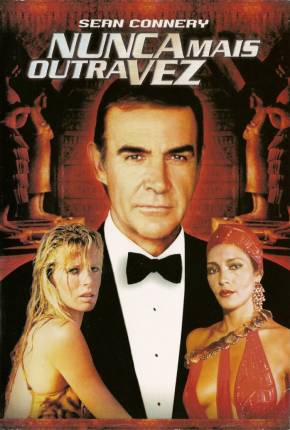 Capa para download torrent de Filme 007 - Nunca Mais Outra Vez