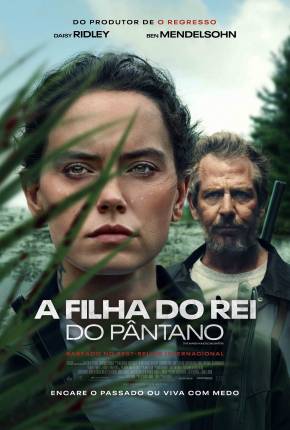 Capa para download torrent de Filme A Filha do Rei do Pântano - Legendado