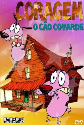 Capa do título semelhante: Coragem, o Cão Covarde - Desenho Animado Completo