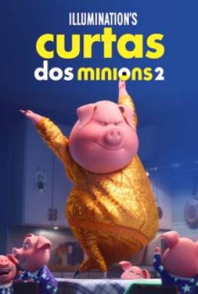 Capa do título semelhante: Curtas dos Minions Volume 2