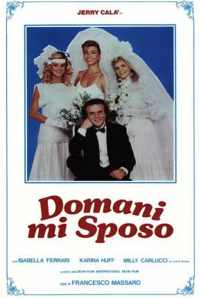 Capa do título semelhante: Domani mi sposo - Legendado