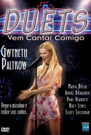 Capa para download torrent de Filme Duets - Vem Cantar Comigo / Duets