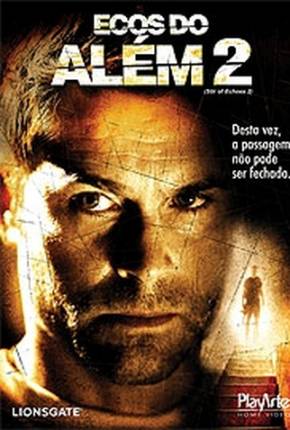 Capa do título semelhante: Ecos do Além 2 / Stir of Echoes: The Homecoming