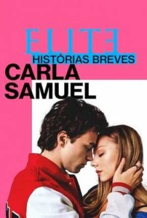 Capa para download torrent de Filme Elite Histórias Breves Todas Temporadas