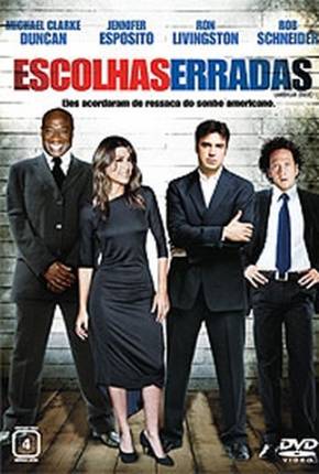 Capa para download torrent de Filme Escolhas Erradas / American Crude