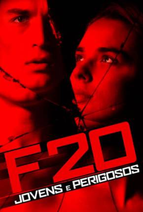 Capa do título semelhante: F20 - Jovens e Perigosos