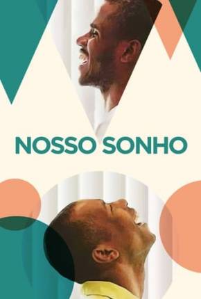 Capa para download torrent de Filme Nosso Sonho