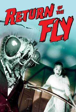 Capa para download torrent de Filme O Monstro de Mil Olhos / O Retorno da Mosca