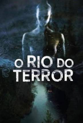 Capa do título semelhante: O Rio do Terror