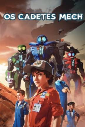 Capa para download torrent de Desenho Os Cadetes Mech - 1ª Temporada - Legendado