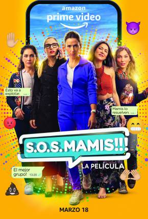 Capa para download torrent de Filme S.O.S. Mamis!!!