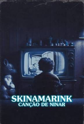 Capa para download torrent de Filme Skinamarink - Canção de Ninar