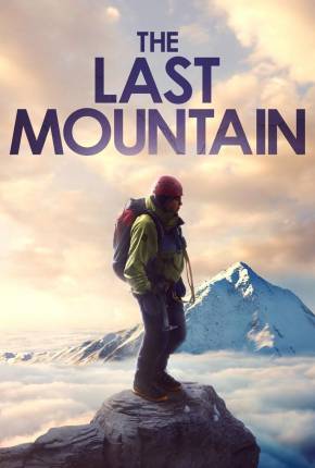 Capa do título semelhante: The Last Mountain