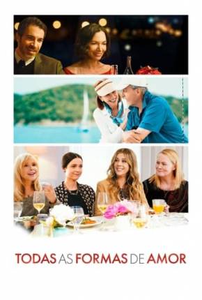 Capa para download torrent de Filme Todas as Formas de Amor