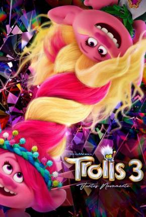 Capa para download torrent de Filme Trolls 3 - Juntos Novamente - Legendado