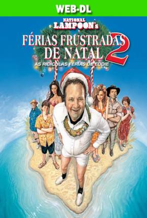 Capa para download torrent de Filme As Ridículas Férias de Eddie WEB-DL