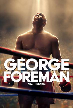 Capa para download torrent de Filme George Foreman - Sua História