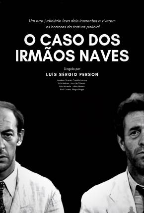 Capa para download torrent de Filme O Caso dos Irmãos Naves WEB-DL