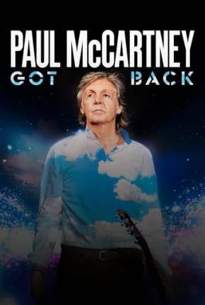 Capa para download torrent de Filme Paul McCartney Live - Got Back Tour - Legendado